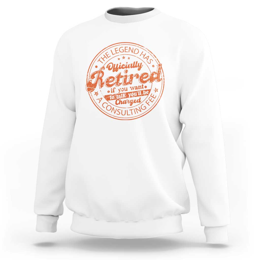 The Legend Has Retired Sweatshirt Retro Funny Retirement Gift Dad Humor
