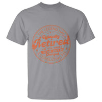 The Legend Has Retired T Shirt Retro Funny Retirement Gift Dad Humor