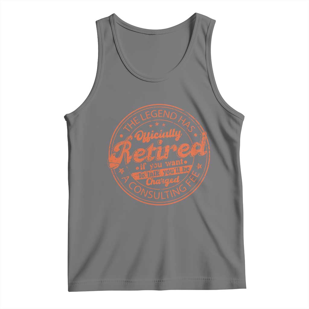 The Legend Has Retired Tank Top Retro Funny Retirement Gift Dad Humor