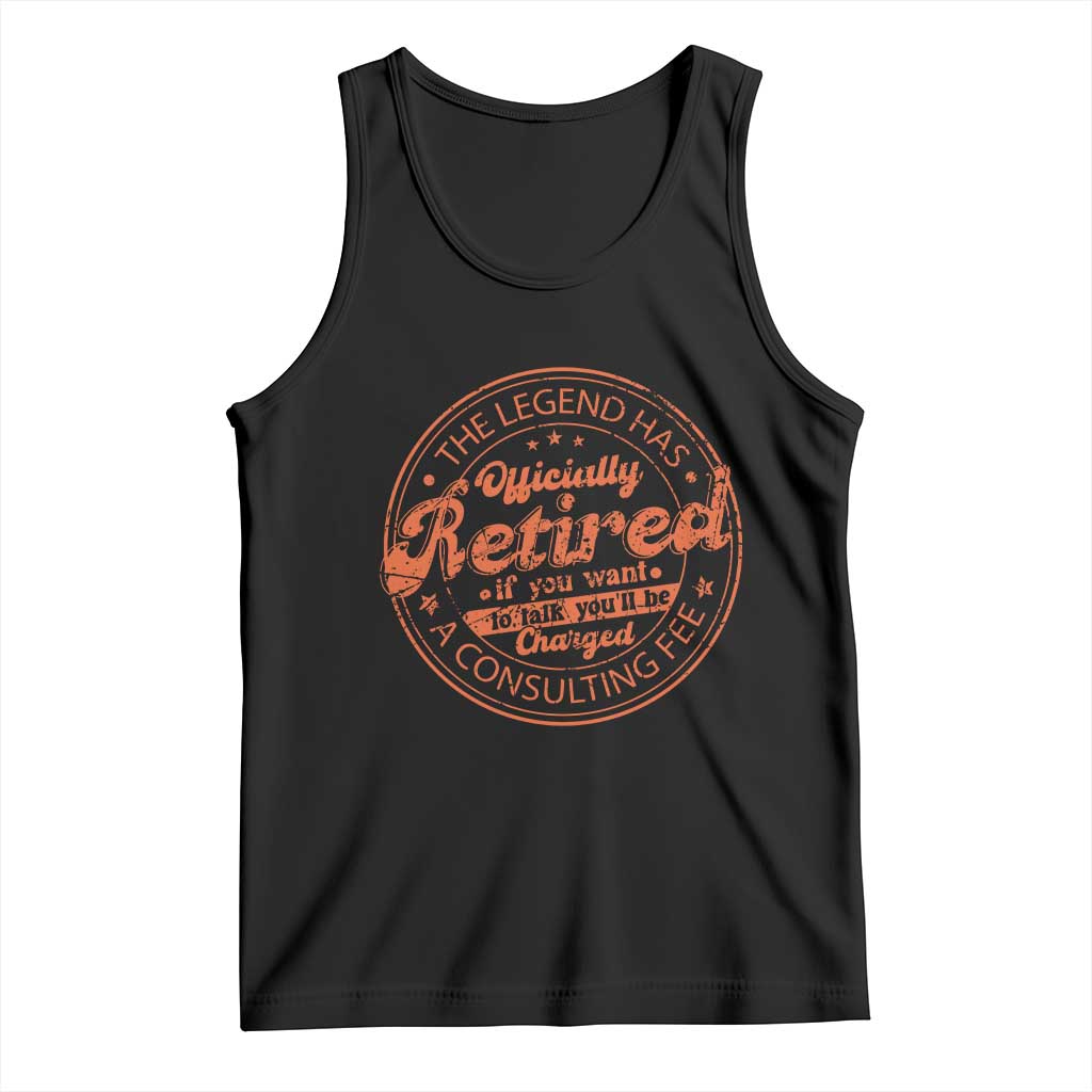 The Legend Has Retired Tank Top Retro Funny Retirement Gift Dad Humor