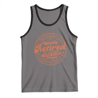 The Legend Has Retired Tank Top Retro Funny Retirement Gift Dad Humor