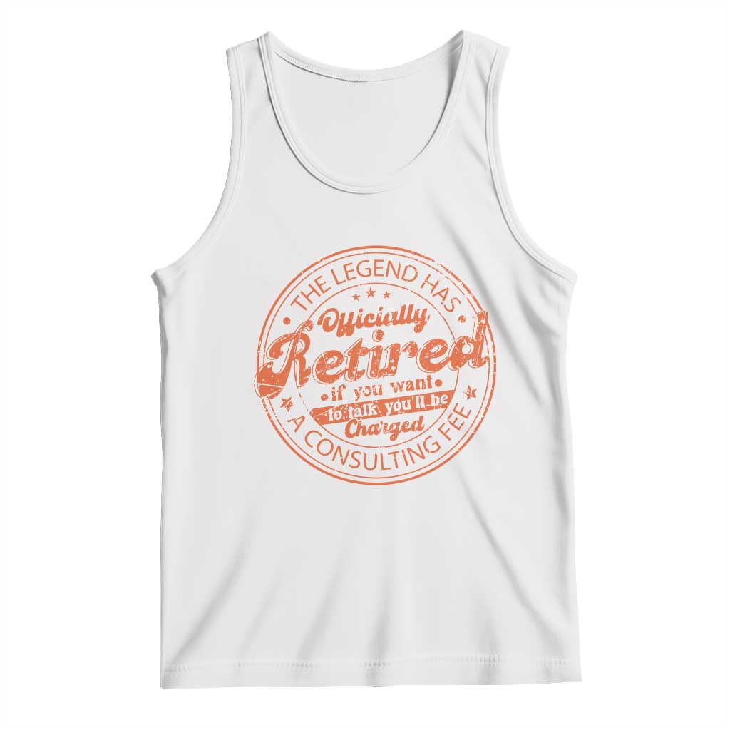 The Legend Has Retired Tank Top Retro Funny Retirement Gift Dad Humor