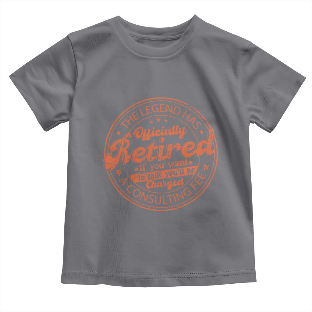 The Legend Has Retired Toddler T Shirt Retro Funny Retirement Gift Dad Humor