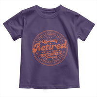 The Legend Has Retired Toddler T Shirt Retro Funny Retirement Gift Dad Humor