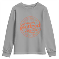 The Legend Has Retired Youth Sweatshirt Retro Funny Retirement Gift Dad Humor