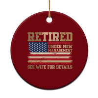 Funny Retirement Ceramic Ornament See Wife For Details Husband Dad Grandpa Humor US Flag