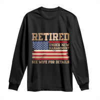 Funny Retirement Long Sleeve Shirt See Wife For Details Husband Dad Grandpa Humor US Flag