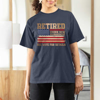 Funny Retirement T Shirt For Women See Wife For Details Husband Dad Grandpa Humor US Flag
