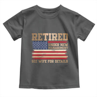 Funny Retirement Toddler T Shirt See Wife For Details Husband Dad Grandpa Humor US Flag