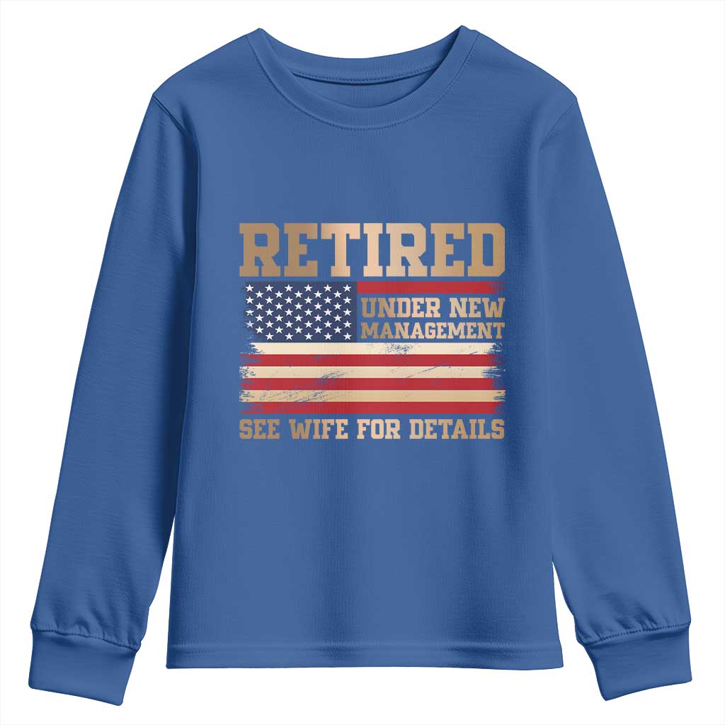 Funny Retirement Youth Sweatshirt See Wife For Details Husband Dad Grandpa Humor US Flag