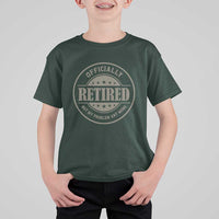 Retired Not My Problem Anymore T Shirt For Kid Funny Retirement 2026