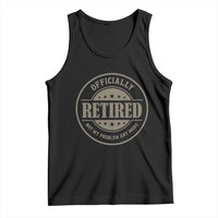 Retired Not My Problem Anymore Tank Top Funny Retirement 2026