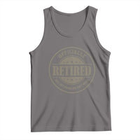 Retired Not My Problem Anymore Tank Top Funny Retirement 2026
