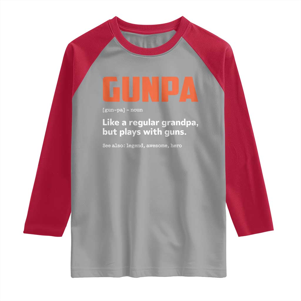 Funny Gunpa Raglan Shirt Gun Lover Grandpa Pro Gun Enthusiast - Wonder Print Shop