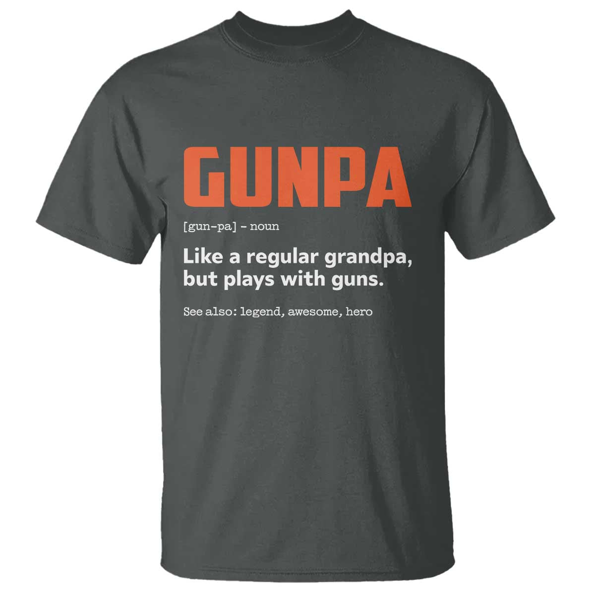 Funny Gunpa T Shirt Gun Lover Grandpa Pro Gun Enthusiast - Wonder Print Shop