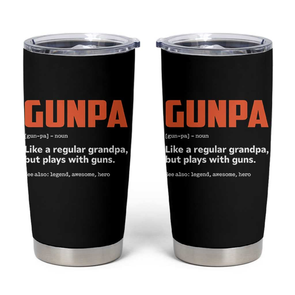 Funny Gunpa Tumbler Cup Gun Lover Grandpa Pro Gun Enthusiast - Wonder Print Shop