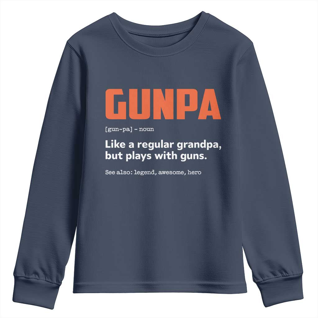Funny Gunpa Youth Sweatshirt Gun Lover Grandpa Pro Gun Enthusiast - Wonder Print Shop
