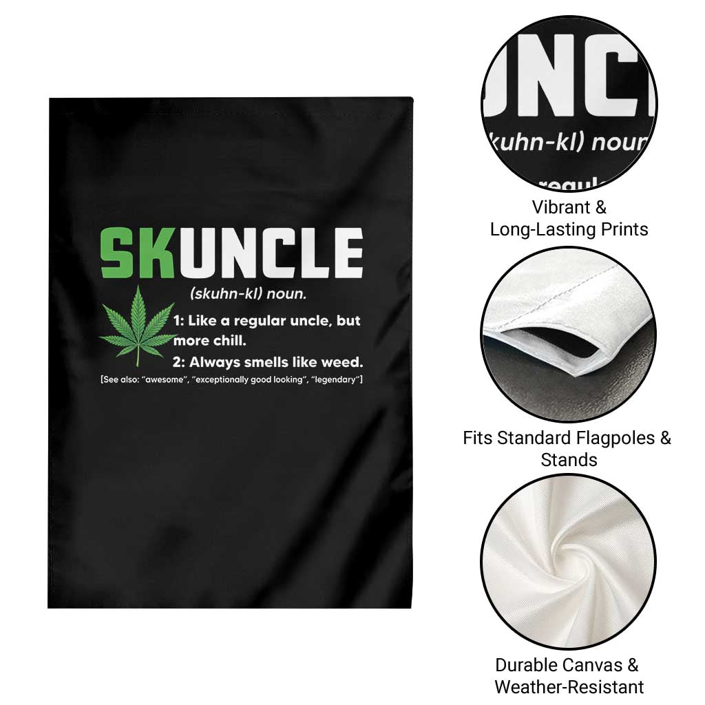 Funny Uncle Weed Smoker Garden Flag Skuncle Definition Funny Weed Pot Cannabis Marijuana
