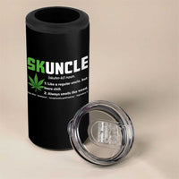 Funny Uncle Weed Smoker 4 in 1 Can Cooler Tumbler Skuncle Definition Funny Weed Pot Cannabis Marijuana