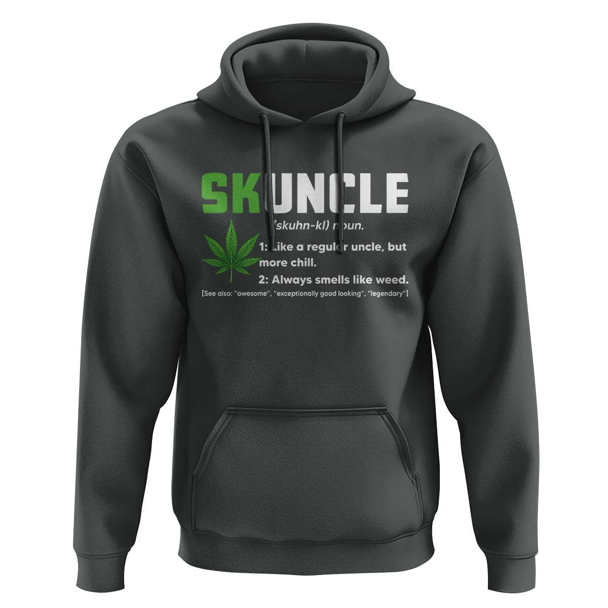 Funny Uncle Weed Smoker Hoodie Skuncle Definition Funny Weed Pot Cannabis Marijuana