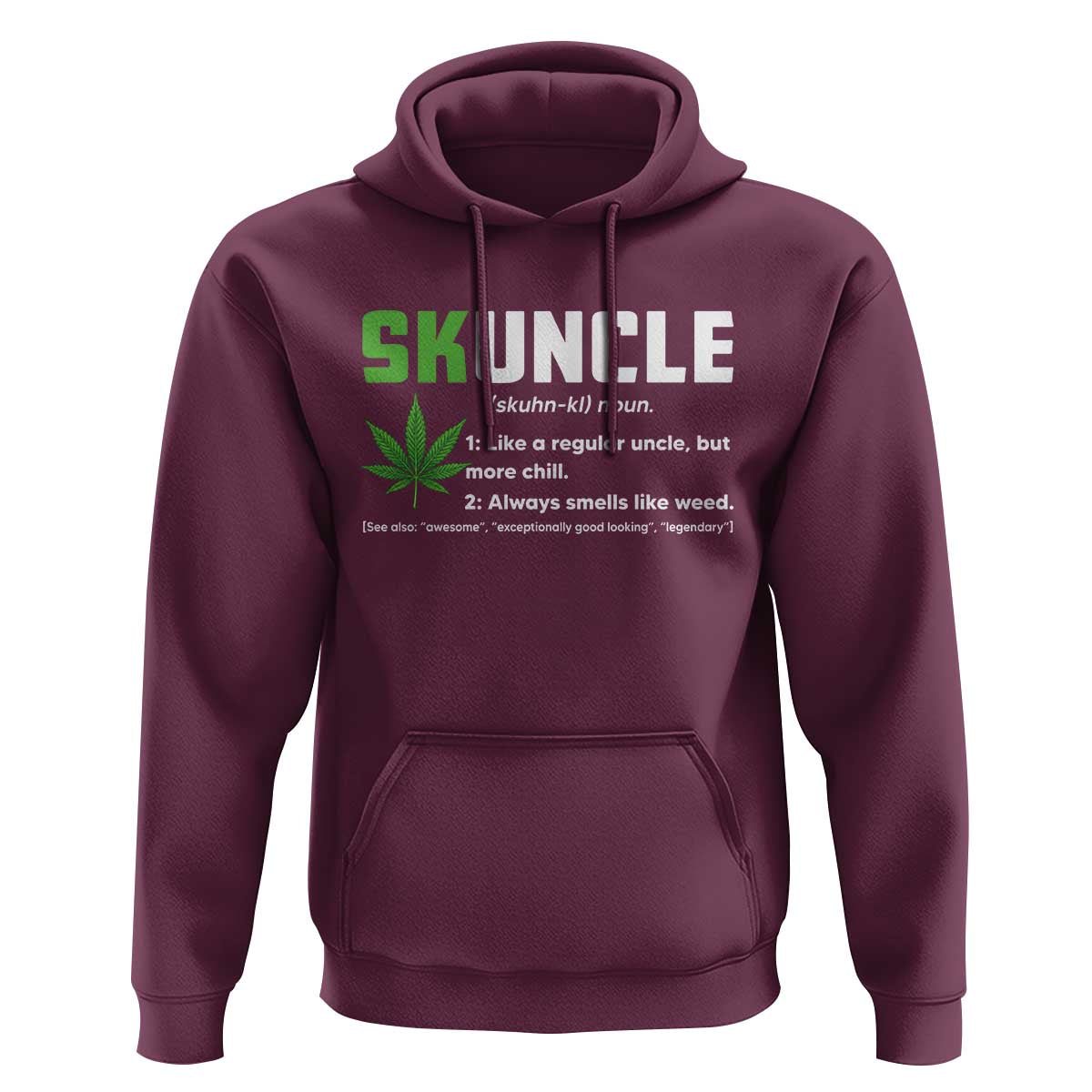 Funny Uncle Weed Smoker Hoodie Skuncle Definition Funny Weed Pot Cannabis Marijuana
