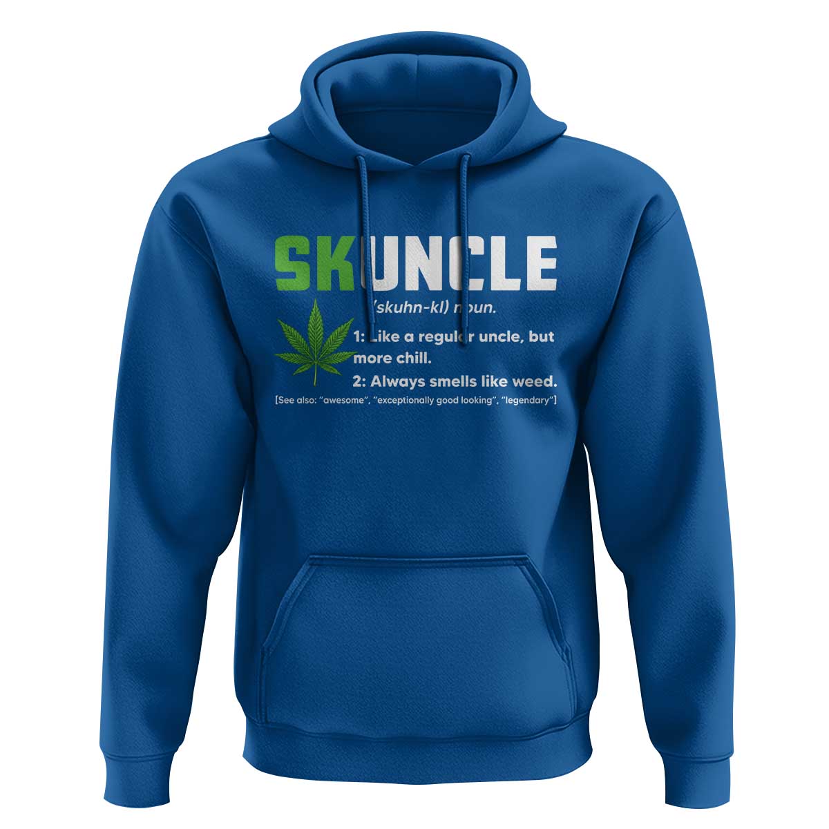 Funny Uncle Weed Smoker Hoodie Skuncle Definition Funny Weed Pot Cannabis Marijuana