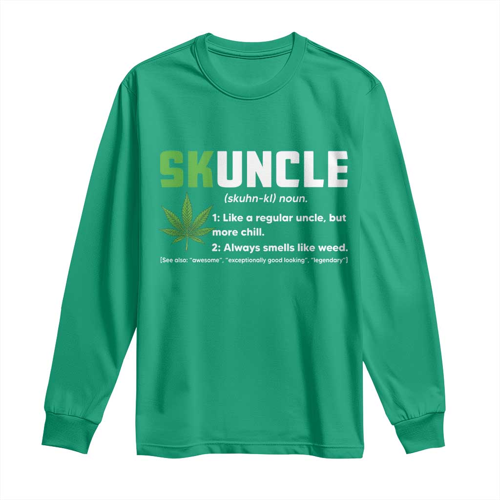 Funny Uncle Weed Smoker Long Sleeve Shirt Skuncle Definition Funny Weed Pot Cannabis Marijuana