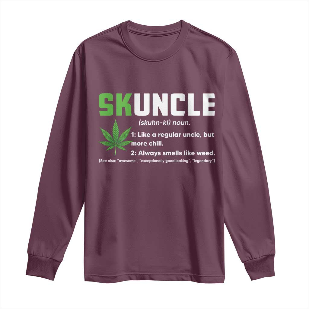 Funny Uncle Weed Smoker Long Sleeve Shirt Skuncle Definition Funny Weed Pot Cannabis Marijuana