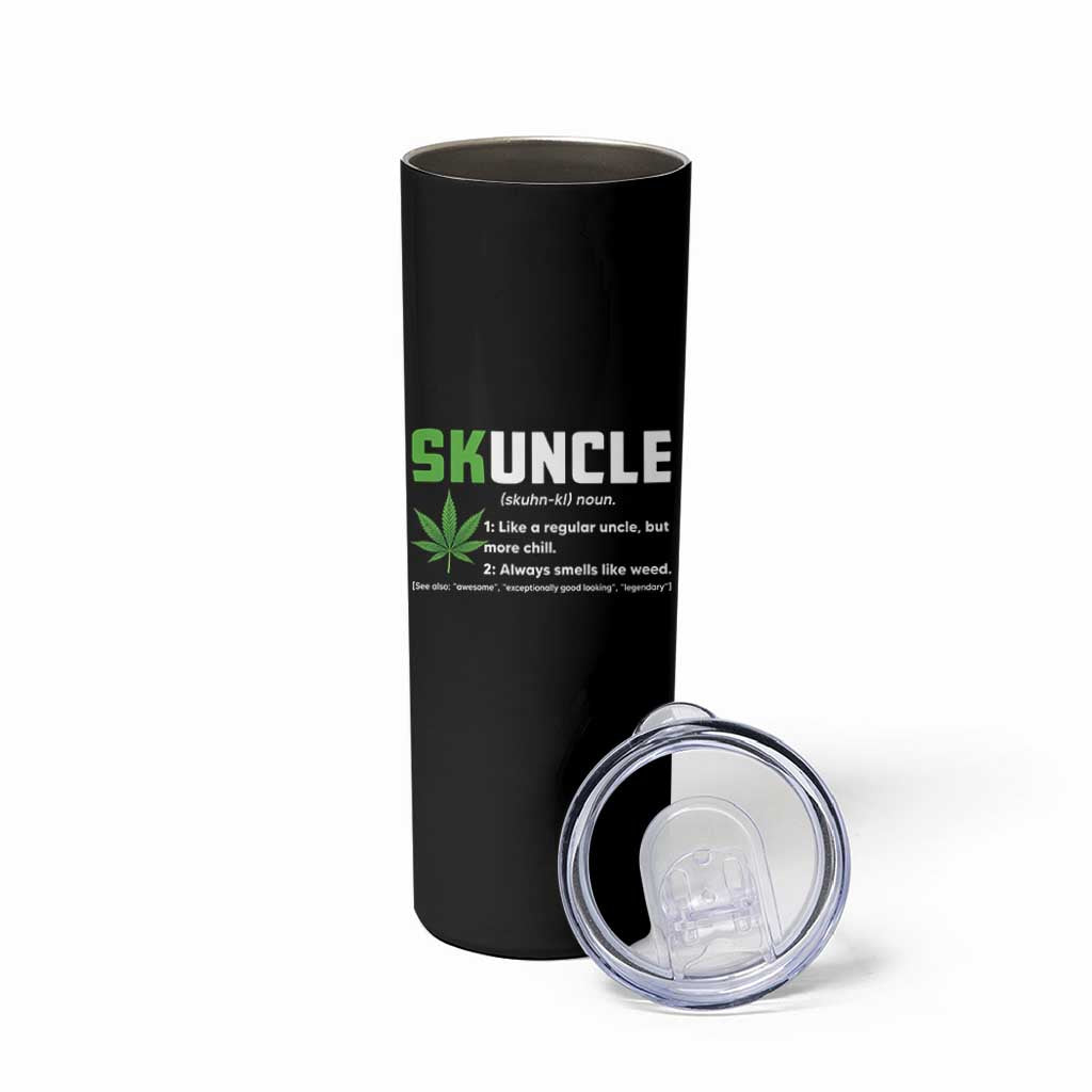 Funny Uncle Weed Smoker Skinny Tumbler Skuncle Definition Funny Weed Pot Cannabis Marijuana