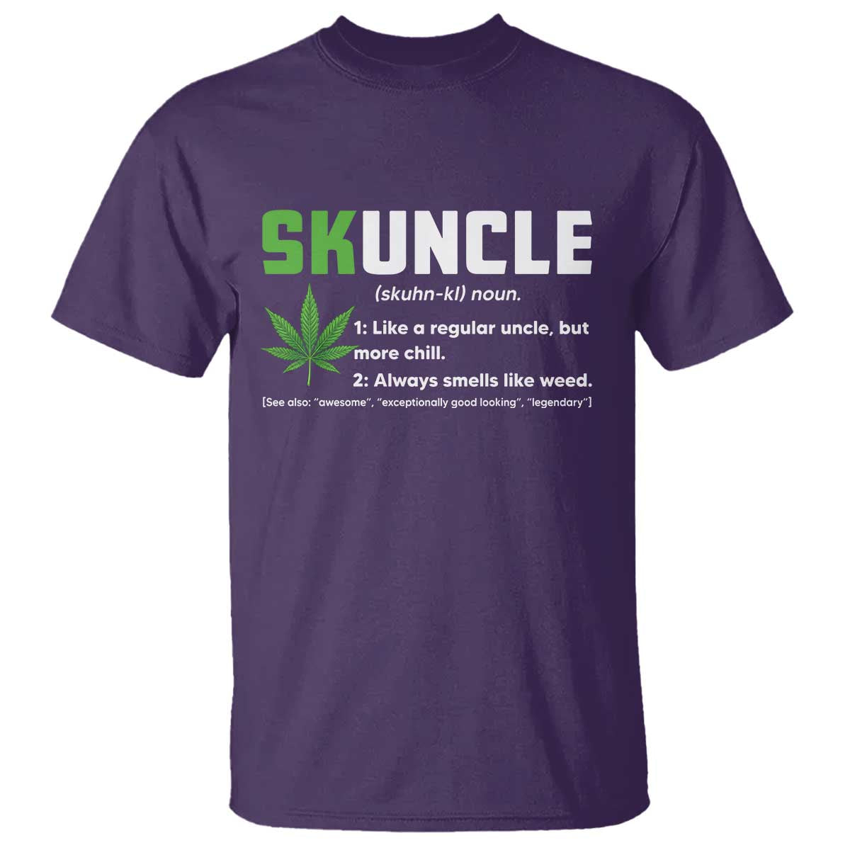 Funny Uncle Weed Smoker T Shirt Skuncle Definition Funny Weed Pot Cannabis Marijuana