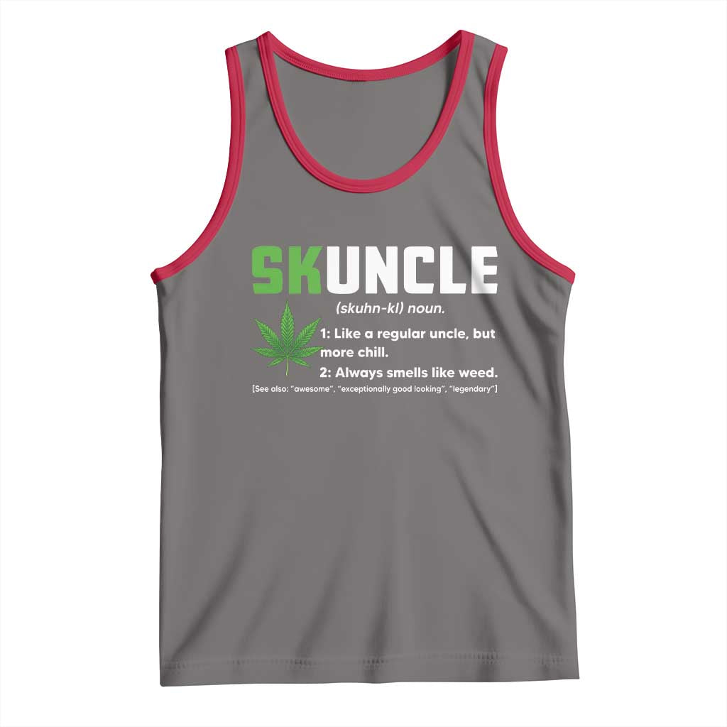 Funny Uncle Weed Smoker Tank Top Skuncle Definition Funny Weed Pot Cannabis Marijuana