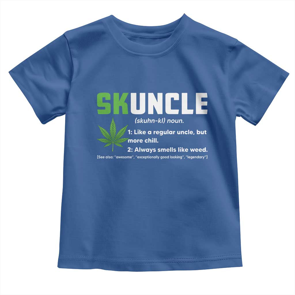 Funny Uncle Weed Smoker Toddler T Shirt Skuncle Definition Funny Weed Pot Cannabis Marijuana