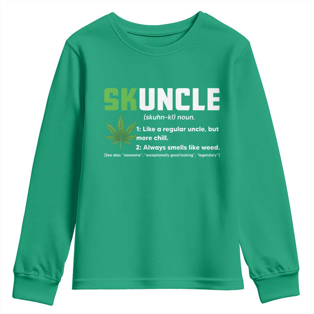 Funny Uncle Weed Smoker Youth Sweatshirt Skuncle Definition Funny Weed Pot Cannabis Marijuana