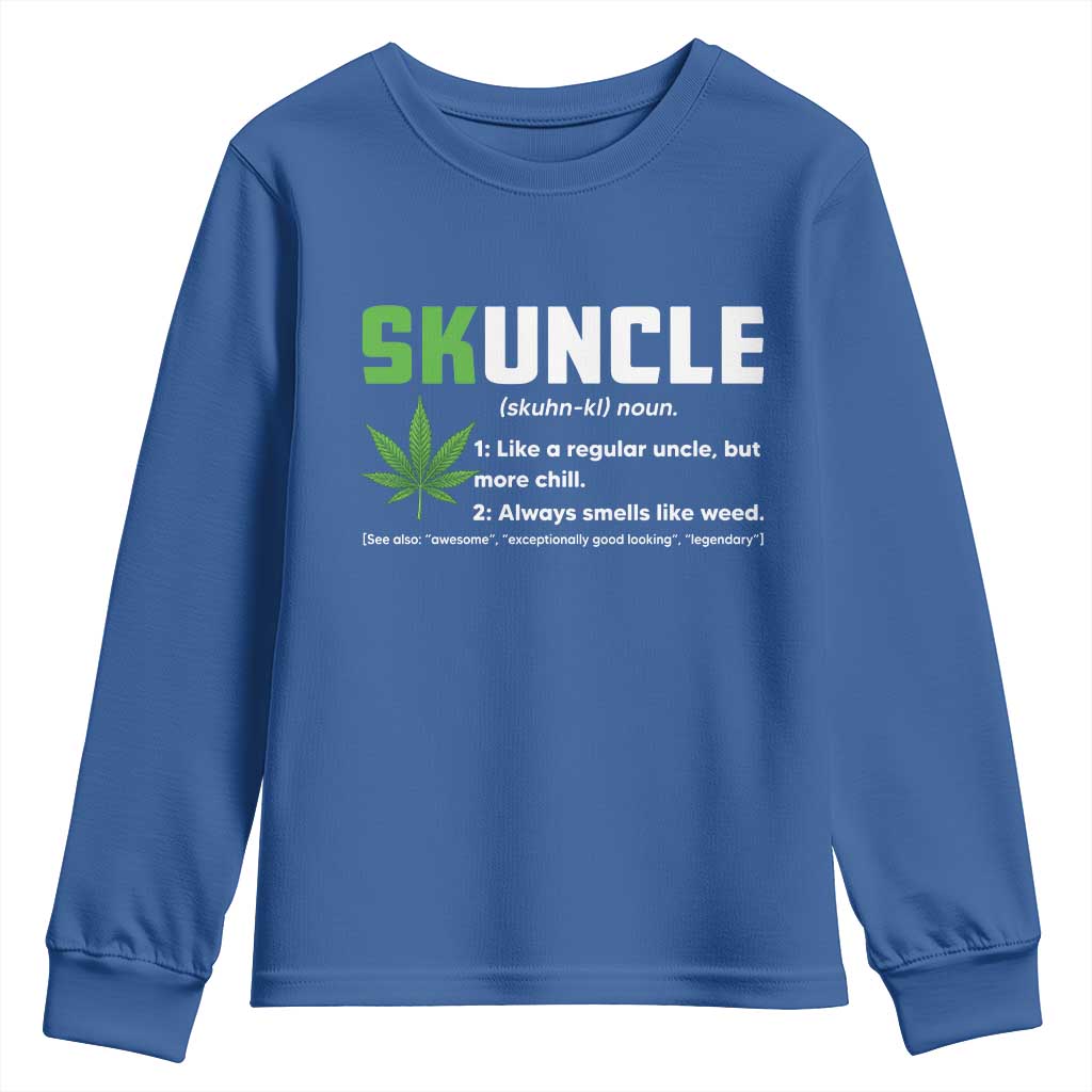 Funny Uncle Weed Smoker Youth Sweatshirt Skuncle Definition Funny Weed Pot Cannabis Marijuana