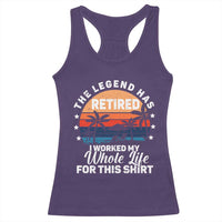 Funny Retirement Racerback Tank Top Retro Vintage I Worked My Whole Life for This Shirt - Wonder Print Shop