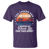 Funny Retirement T Shirt Retro Vintage I Worked My Whole Life for This Shirt - Wonder Print Shop
