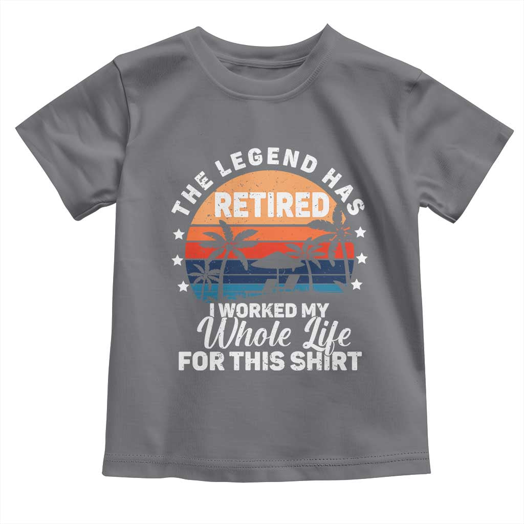 Funny Retirement Toddler T Shirt Retro Vintage I Worked My Whole Life for This Shirt - Wonder Print Shop