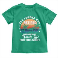 Funny Retirement Toddler T Shirt Retro Vintage I Worked My Whole Life for This Shirt - Wonder Print Shop