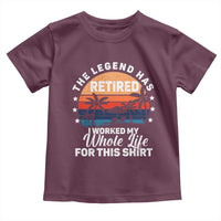 Funny Retirement Toddler T Shirt Retro Vintage I Worked My Whole Life for This Shirt - Wonder Print Shop