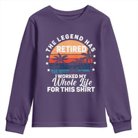 Funny Retirement Youth Sweatshirt Retro Vintage I Worked My Whole Life for This Shirt - Wonder Print Shop