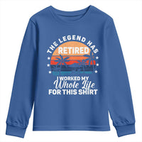Funny Retirement Youth Sweatshirt Retro Vintage I Worked My Whole Life for This Shirt - Wonder Print Shop