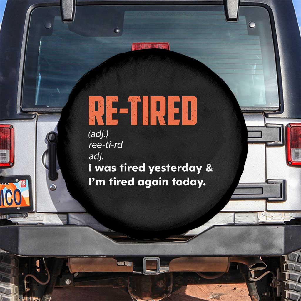 Funny Retirement Spare Tire Cover Re-tired Retired Definition Gag Gift Orange