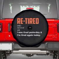 Funny Retirement Spare Tire Cover Re-tired Retired Definition Gag Gift Orange