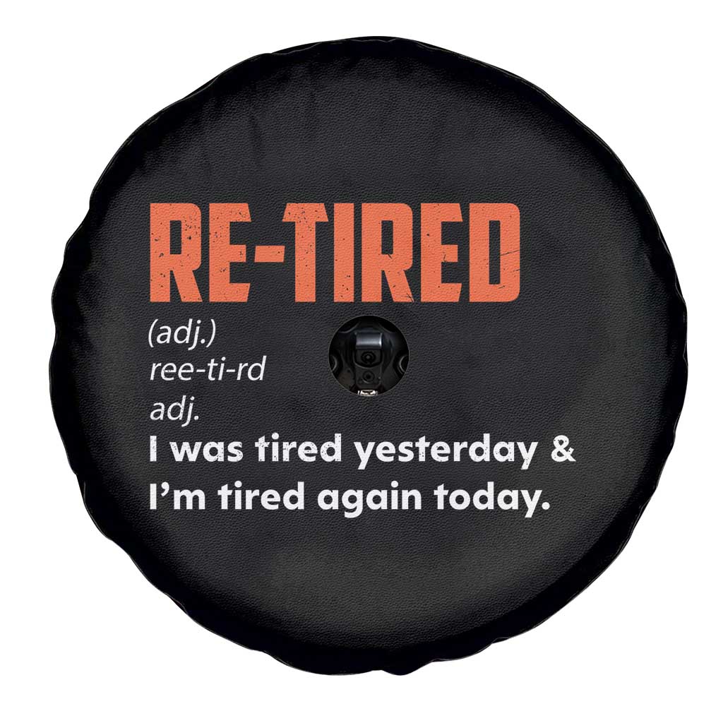 Funny Retirement Spare Tire Cover Re-tired Retired Definition Gag Gift Orange