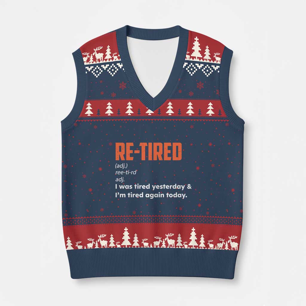 Funny Retirement V-Neck Knit Sweater Vest Re-tired Retired Definition Gag Gift Orange