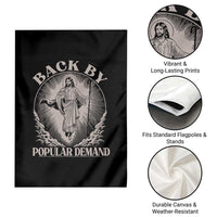 Funny Jesus Back Garden Flag Retro Funny Sayings Easter Back By Popular Demand - Wonder Print Shop
