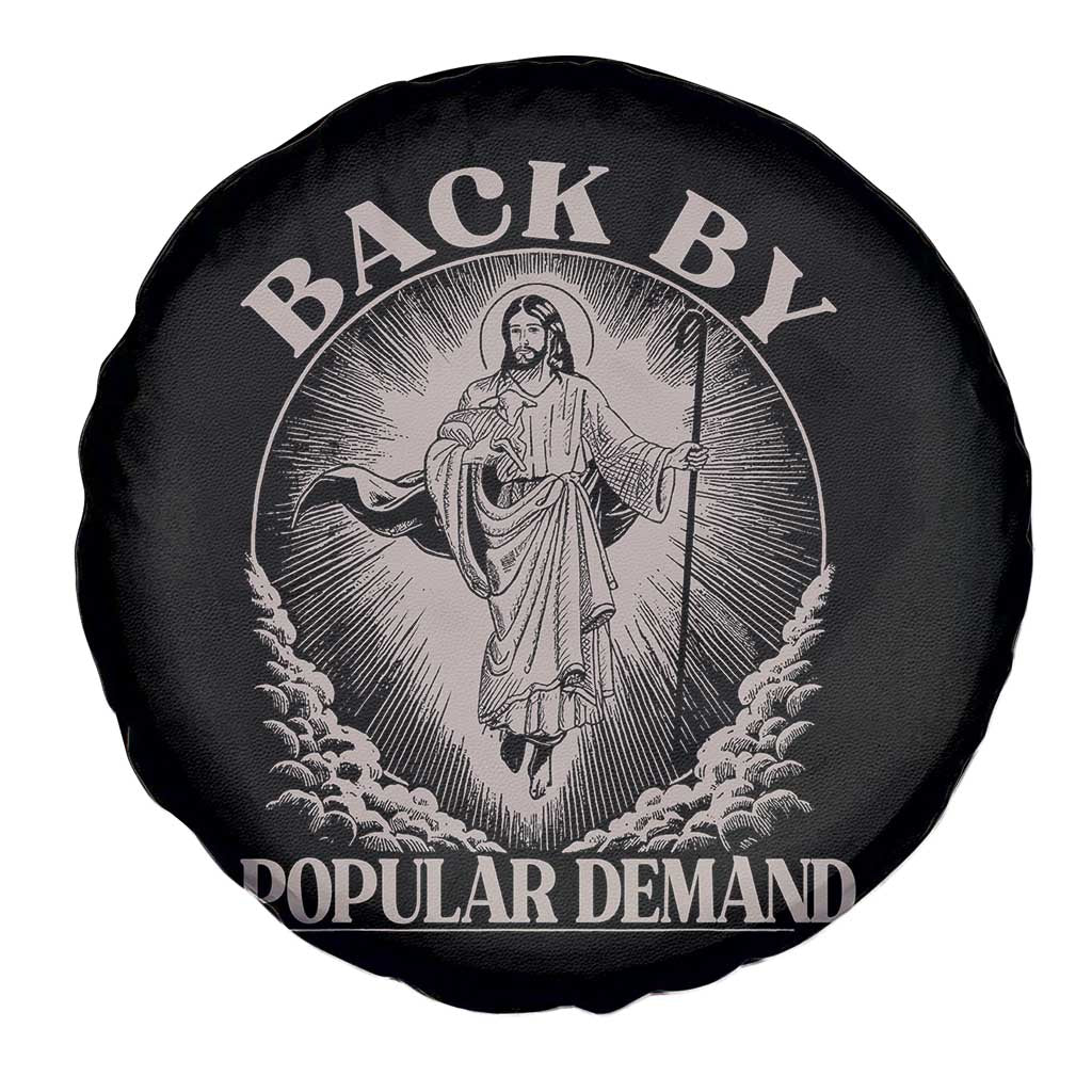 Funny Jesus Back Spare Tire Cover Retro Funny Sayings Easter Back By Popular Demand - Wonder Print Shop