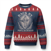 Funny Jesus Back Ugly Christmas Sweater Retro Funny Sayings Easter Back By Popular Demand - Wonder Print Shop