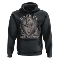 Funny Jesus Back Hoodie Retro Funny Sayings Easter Back By Popular Demand - Wonder Print Shop