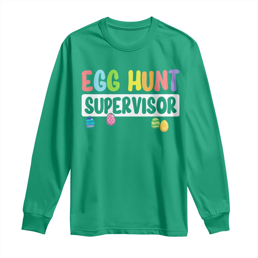 Easter Egg Hunt Supervisor Long Sleeve Shirt Funny Mom Dad - Wonder Print Shop